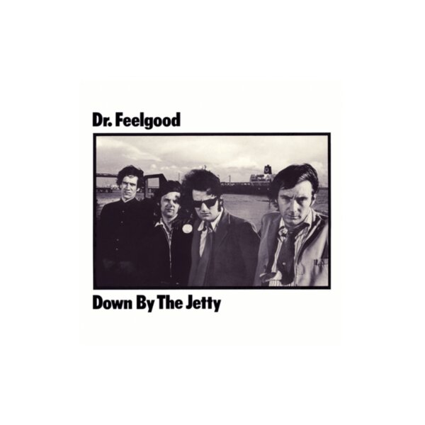 dr feelgood - down by the jetty Thumbnail