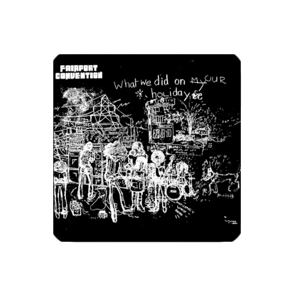 Fairport Convention - Holidays Thumbnail