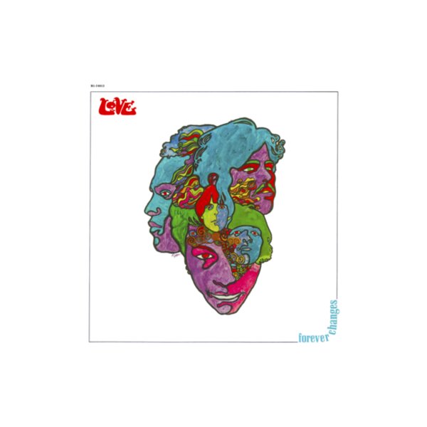 Love - Forever Changes Thumbnail