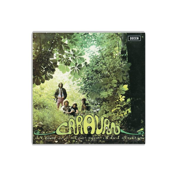 Caravan -If I Could Do It All Over Again, I'd Do It All Over You Thumbnail