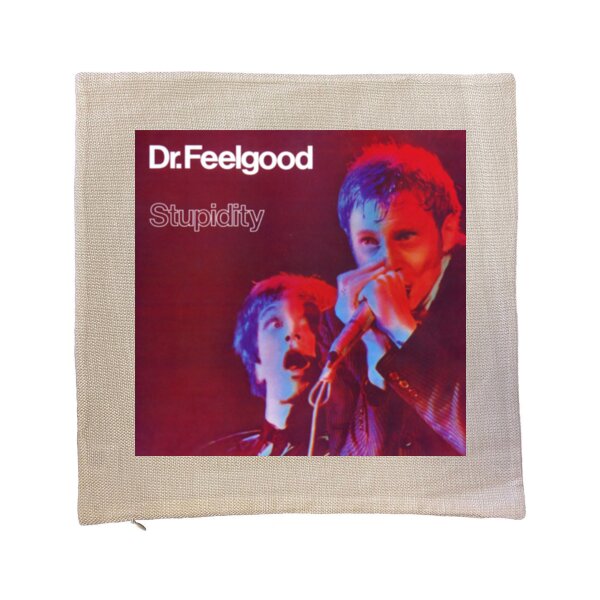 Dr Feelgood - Stupidity cushion cover Thumbnail